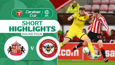 [Highlights] EFL Carabao Cup 2026/27 : Sunderland vs Brentford (29-10-69)